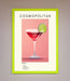 Cosmopolitan Framed Poster - Hi Society