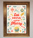 Eat Drink And Be Merry Framed Poster - Hi Society