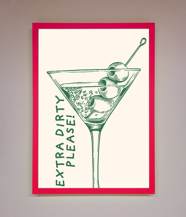 Extra Dirty Please Framed Poster - Hi Society