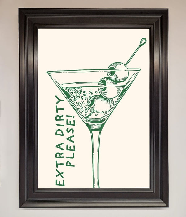 Extra Dirty Please Framed Poster - Hi Society