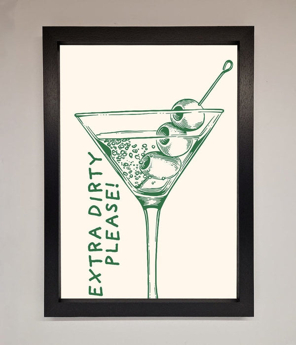 Extra Dirty Please Framed Poster - Hi Society