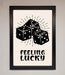 Feeling Lucky Framed Poster - Hi Society