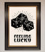 Feeling Lucky Framed Poster - Hi Society