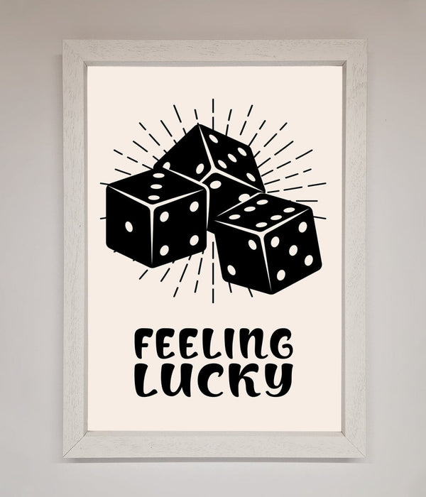 Feeling Lucky Framed Poster - Hi Society