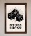 Feeling Lucky Framed Poster - Hi Society