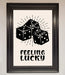Feeling Lucky Framed Poster - Hi Society