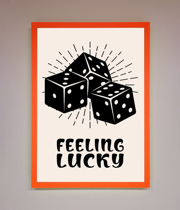 Feeling Lucky Framed Poster - Hi Society