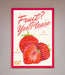 Fruit Yes Please Framed Poster - Hi Society