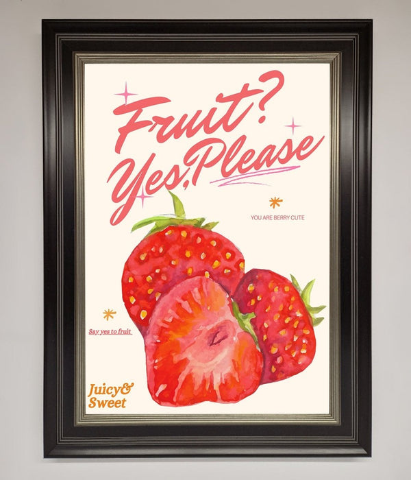 Fruit Yes Please Framed Poster - Hi Society
