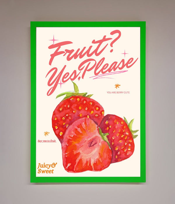 Fruit Yes Please Framed Poster - Hi Society