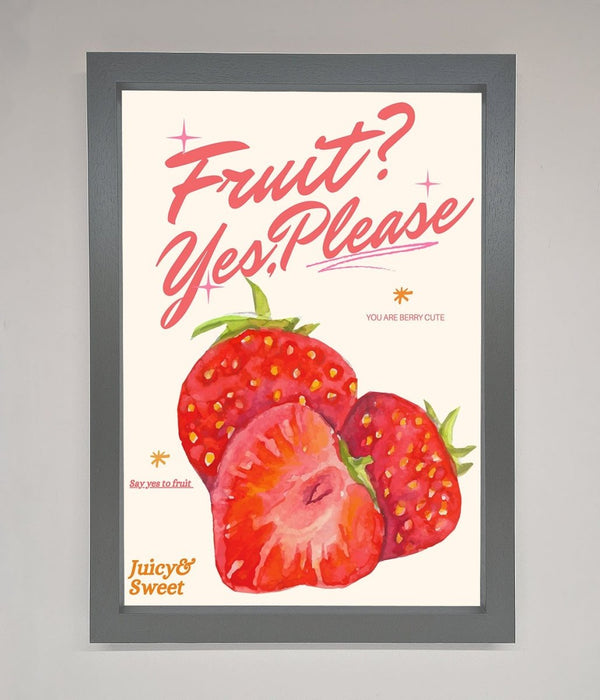 Fruit Yes Please Framed Poster - Hi Society
