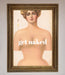 Get Naked Framed Poster - Hi Society