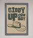 Giddy Up Framed Poster - Hi Society