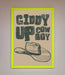 Giddy Up Framed Poster - Hi Society