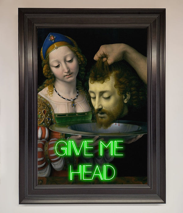 Give Me Head Renaissance Framed Poster - Hi Society