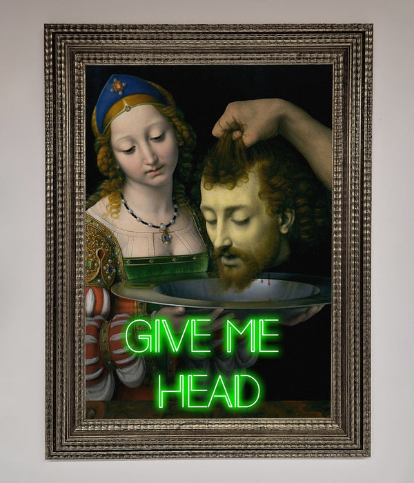Give Me Head Renaissance Framed Poster - Hi Society