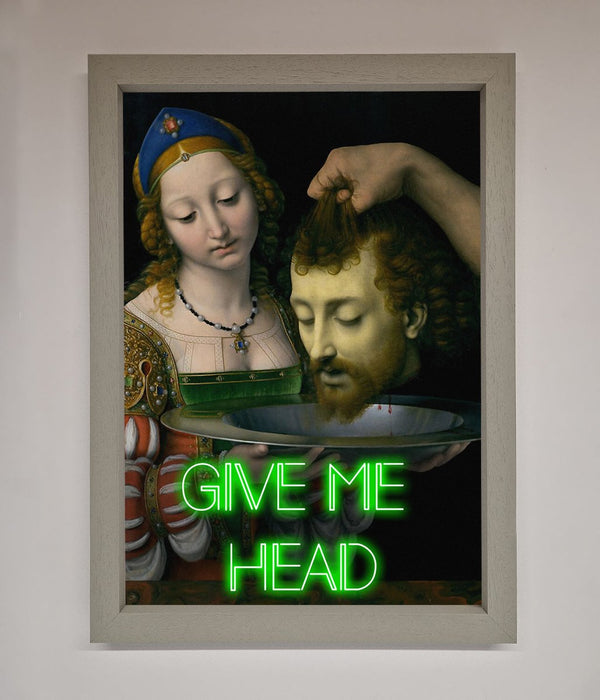 Give Me Head Renaissance Framed Poster - Hi Society