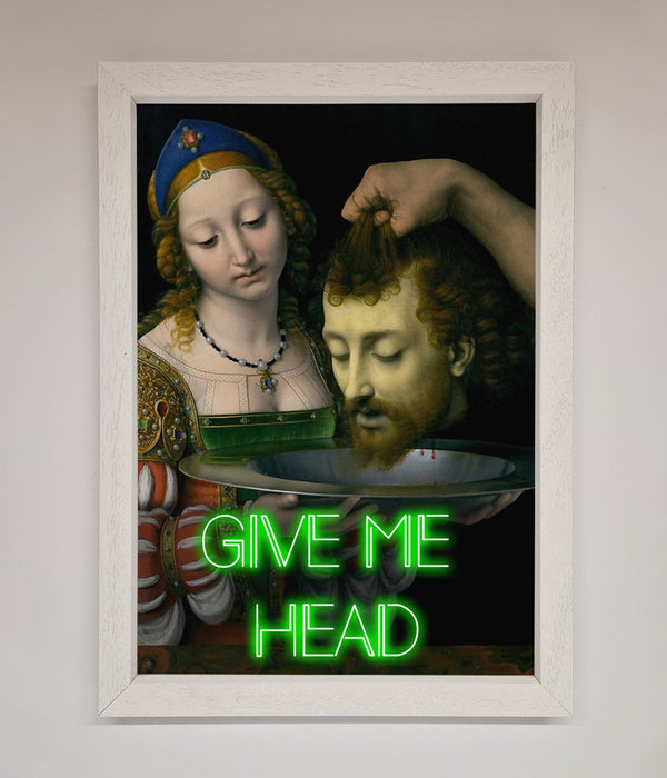 Give Me Head Renaissance Framed Poster - Hi Society