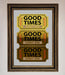 Good Times Tickets Foil Print - Hi Society