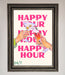 Happy Hour Framed Poster - Hi Society
