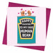 Happy Valentines To My Favourite Human Bean Valentines Card - Hi Society