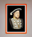 Henry Eighth Framed Wall Art - Hi Society