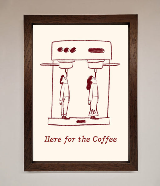 Here For The Coffee Framed Print - Hi Society