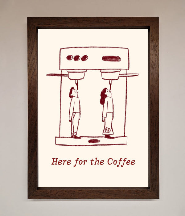 Here For The Coffee Framed Print - Hi Society