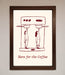 Here For The Coffee Framed Print - Hi Society