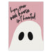 Hope Your New House Isn’t Haunted Card - Greeting & Note