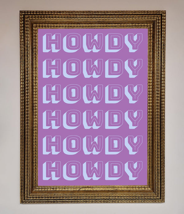 Howdy Howdy Framed Poster - Hi Society