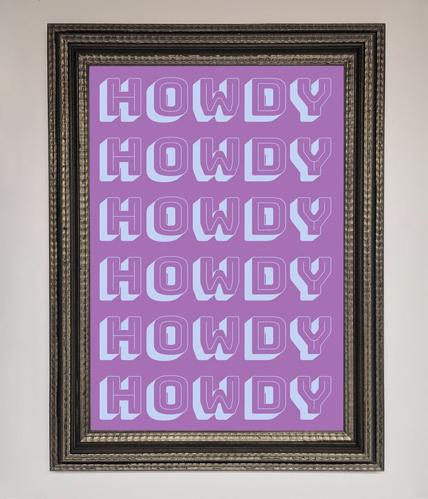 Howdy Howdy Framed Poster - Hi Society