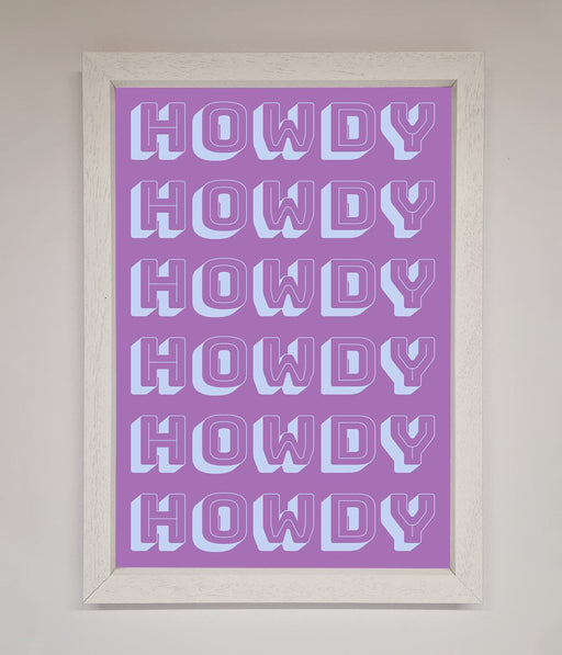 Howdy Howdy Framed Poster - Hi Society