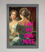 I Am My Muse Framed Print - Hi Society