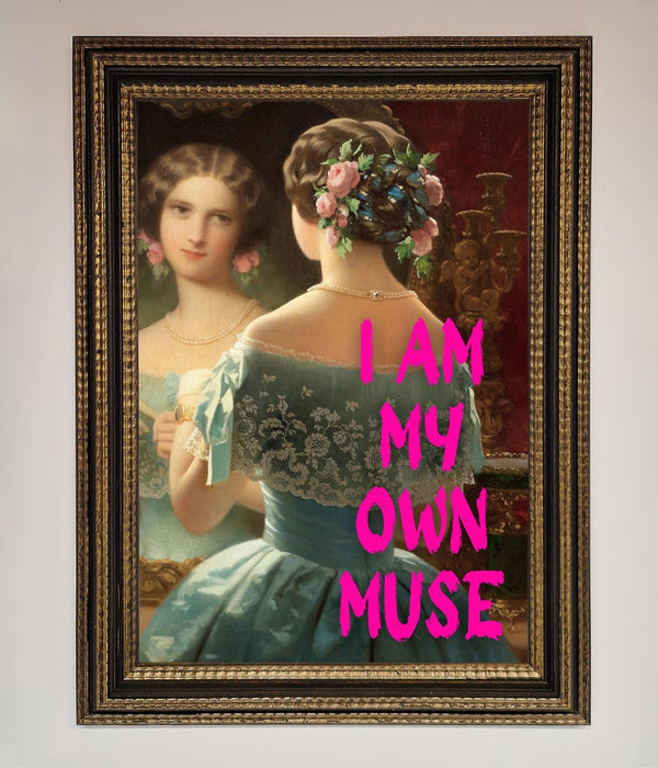 I Am My Muse Framed Print - Hi Society