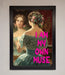 I Am My Muse Framed Print - Hi Society