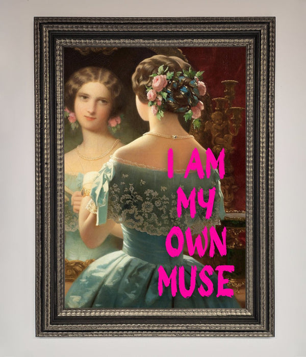 I Am My Own Muse Framed Print - Hi Society