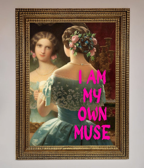 I Am My Own Muse Framed Print - Hi Society