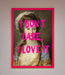 I Dont Care I Love It Framed Print - Hi Society