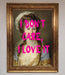 I Dont Care I Love It Framed Print - Hi Society
