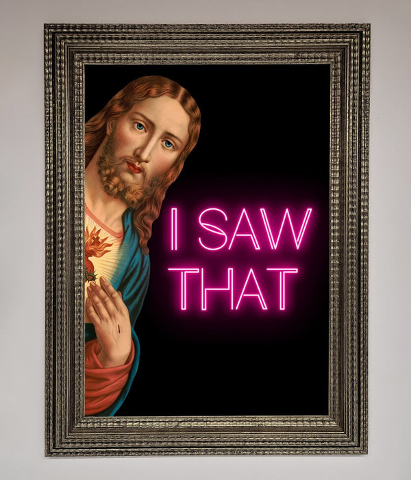 I Saw That Framed Print - Hi Society