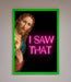I Saw That Framed Print - Hi Society