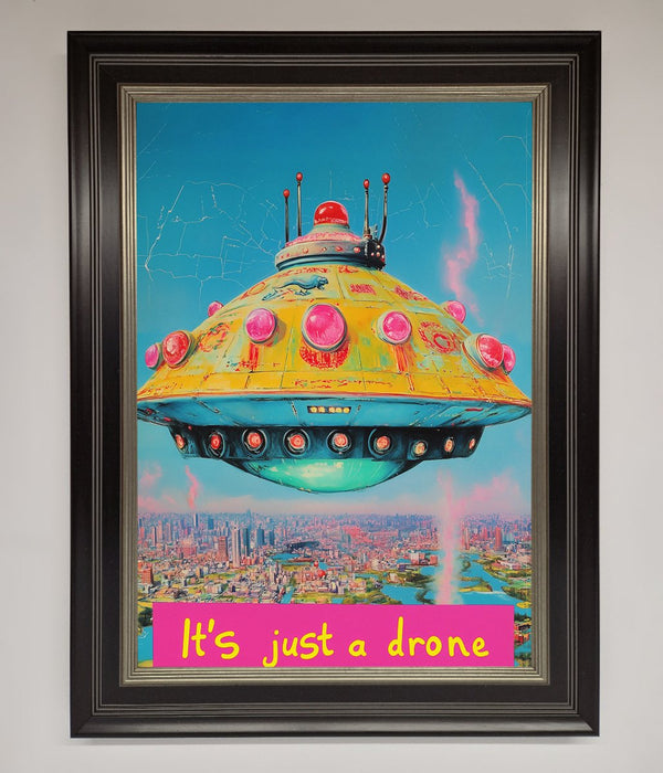 Its Just A Drone Framed Poster - Hi Society
