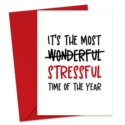 It's The Most Stressful Time Of The Year Christmas Card - Hi Society
