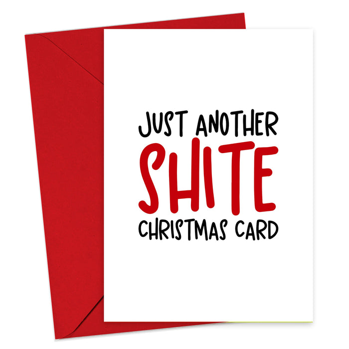 Just Another Shite Christmas Card - Greeting & Note Cards