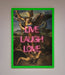 Live Laugh Love Quote Framed Poster - Hi Society
