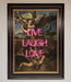 Live Laugh Love Quote Framed Poster - Hi Society