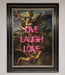 Live Laugh Love Quote Framed Poster - Hi Society
