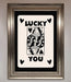 Lucky You Beige Black Framed Print - Hi Society