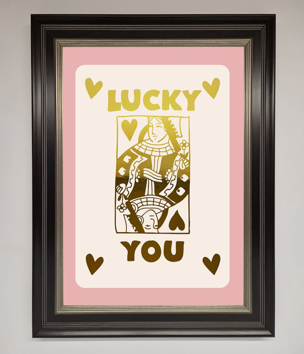 Lucky You Foil Print - Hi Society